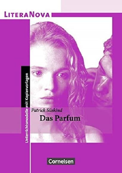 Das Parfum: Die Geschichte eines Morders | Patrick Suskind