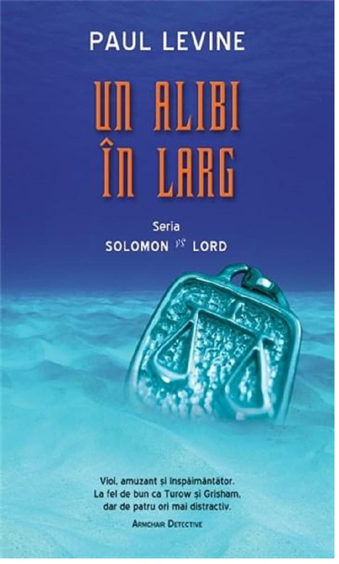 Un alibi in larg  | Paul Levine