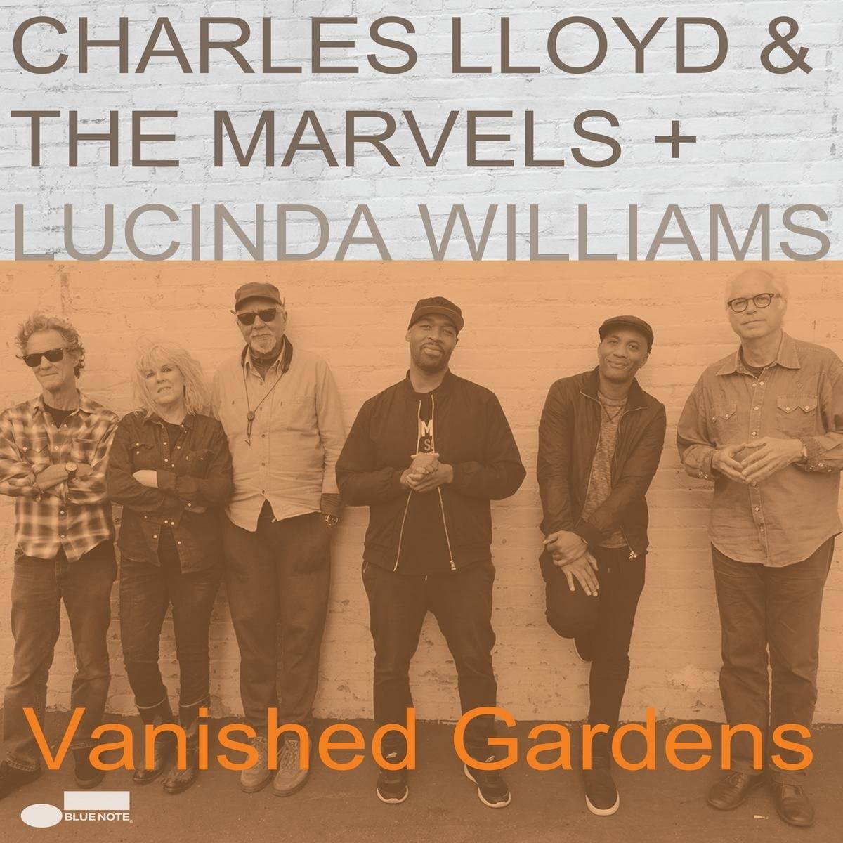 Vanished Gardens | Charles Lloyd, The Marvels, Lucinda Williams
