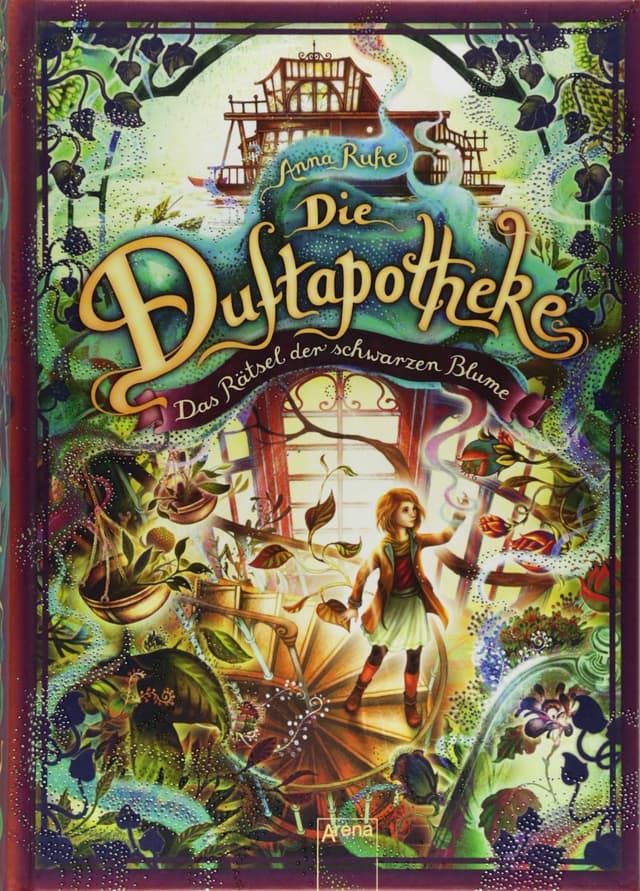 Die Duftapotheke (2) | Anna Ruhe
