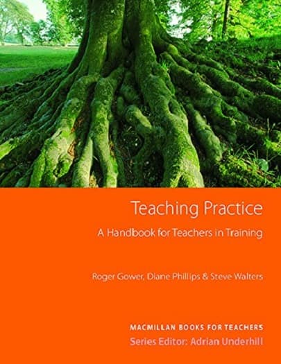 Teaching Practice |  Roger Gower,  Diane Phillips, Steve Walters