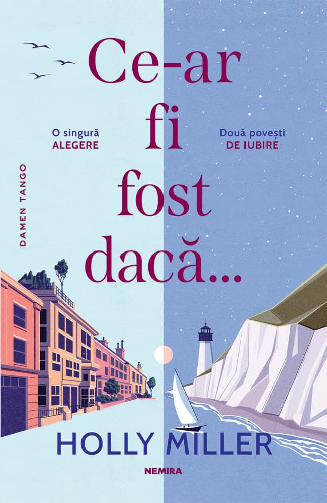 Ce-ar fi fost daca... | Holly Miller