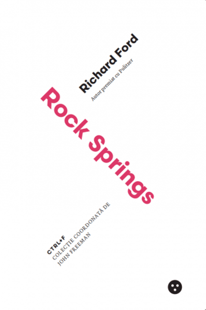 Rock Springs | Richard Ford