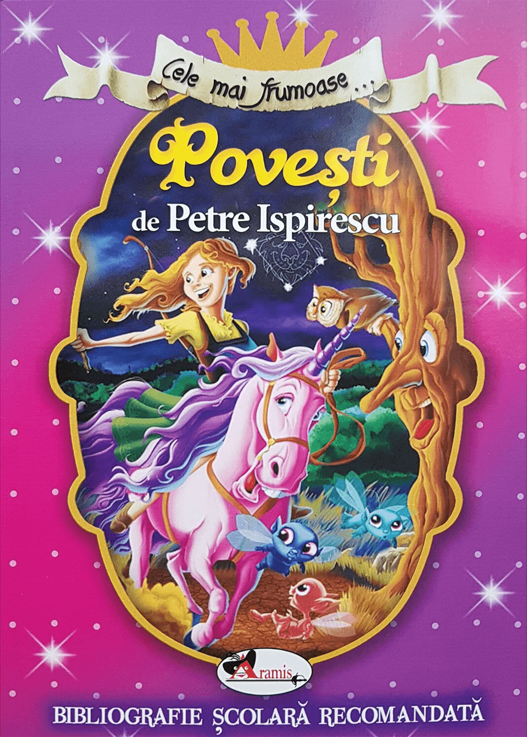 Cele mai frumoase povesti de Petre Ispirescu | Petre Ispirescu