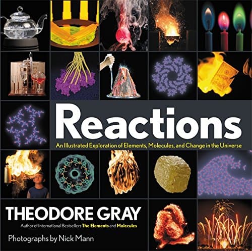 Reactions | Theodore Gray