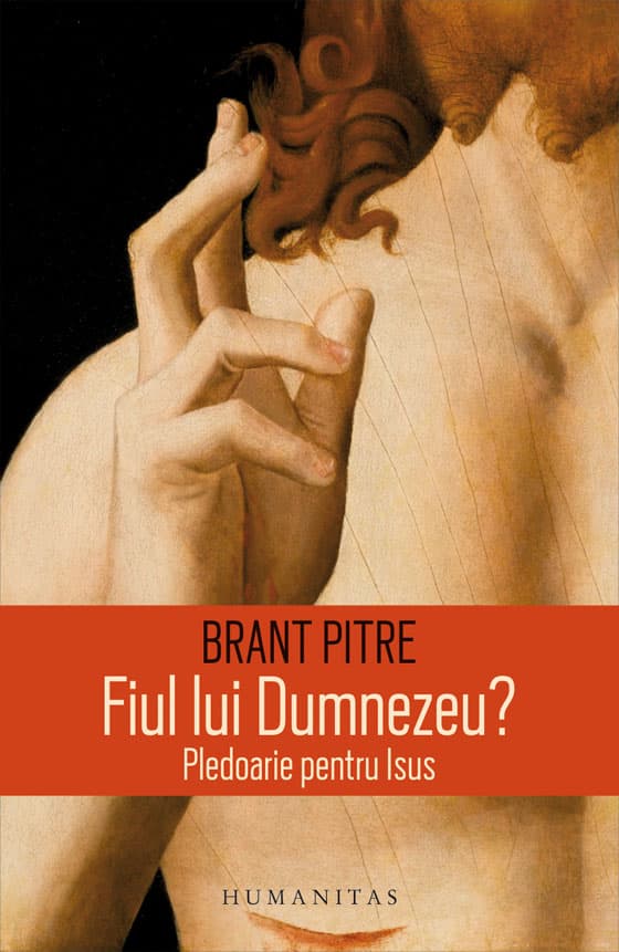 Fiul lui Dumnezeu? | Brant Pitre