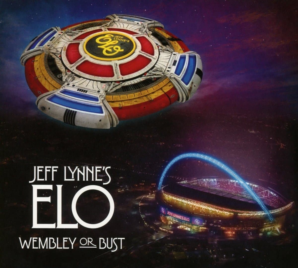 Jeff Lynne's ELO - Wembley or Bust | Jeff Lynne's ELO