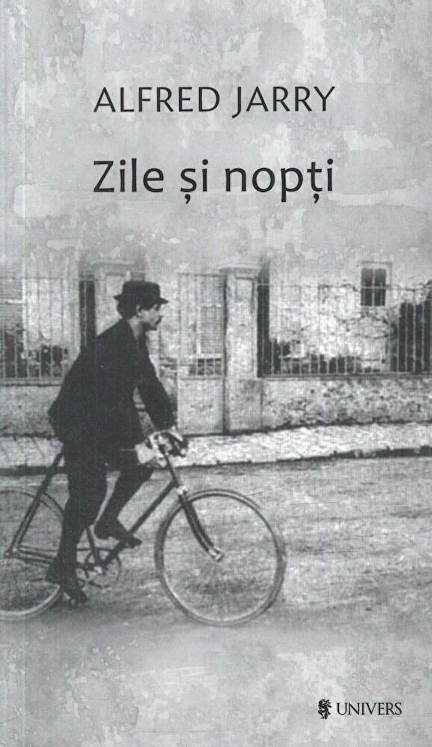 Zile si nopti | Alfred Jarry