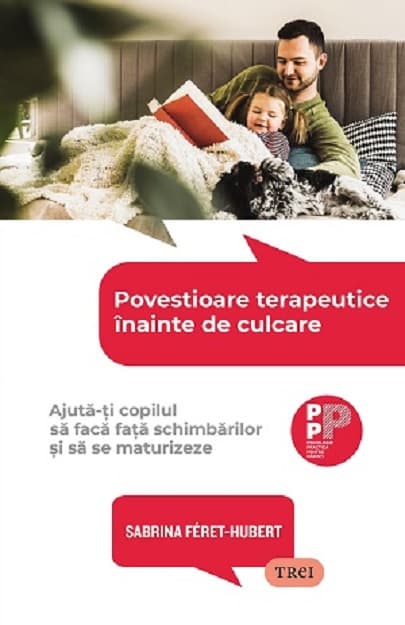 Povestioare terapeutice inainte de culcare | Sabrina Feret-Hubert
