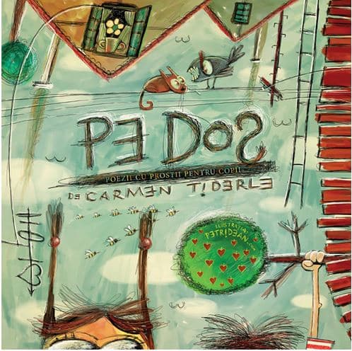 PE DOS. Poezii cu prostii pentru copii  | Carmen Tiderle