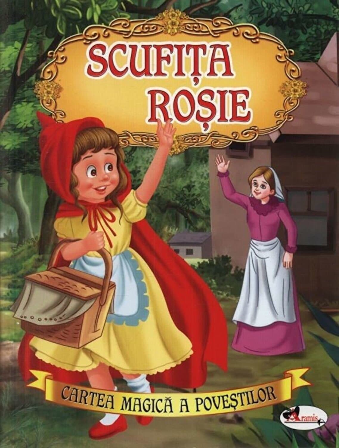 Scufita Rosie (adaptare pentru copiii de 3-5 ani) |