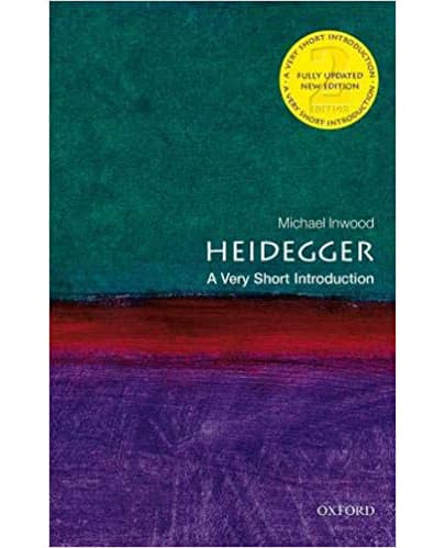 Heidegger: A Very Short Introduction  | Michael Inwood