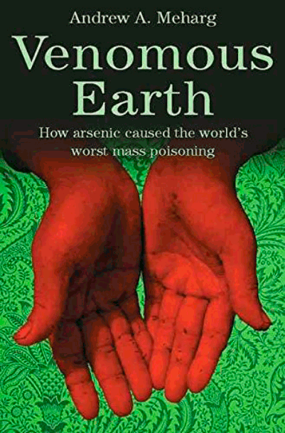 Venomous Earth | Andrew Meharg