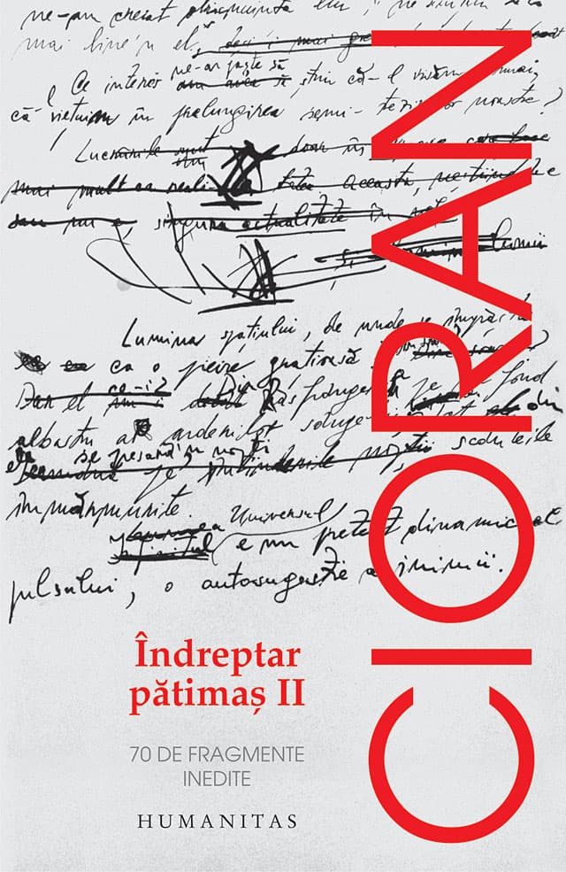 Indreptar patimas II | Emil Cioran