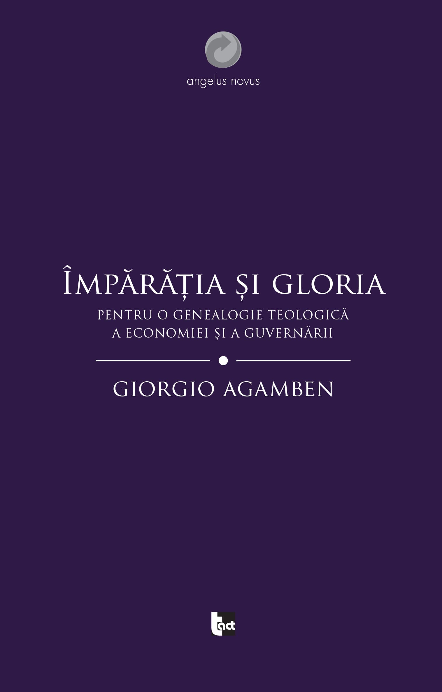 Imparatia si gloria | Giorgio Agamben