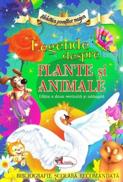 Legende despre plante si animale | Alina Pertea