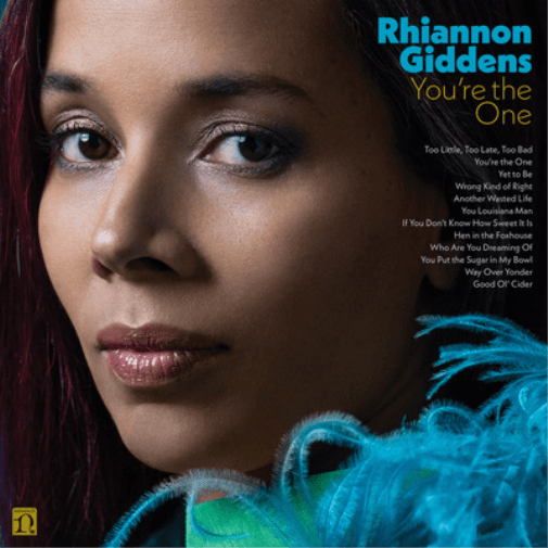 You’re the One - Green Vinyl | Rhiannon Giddens