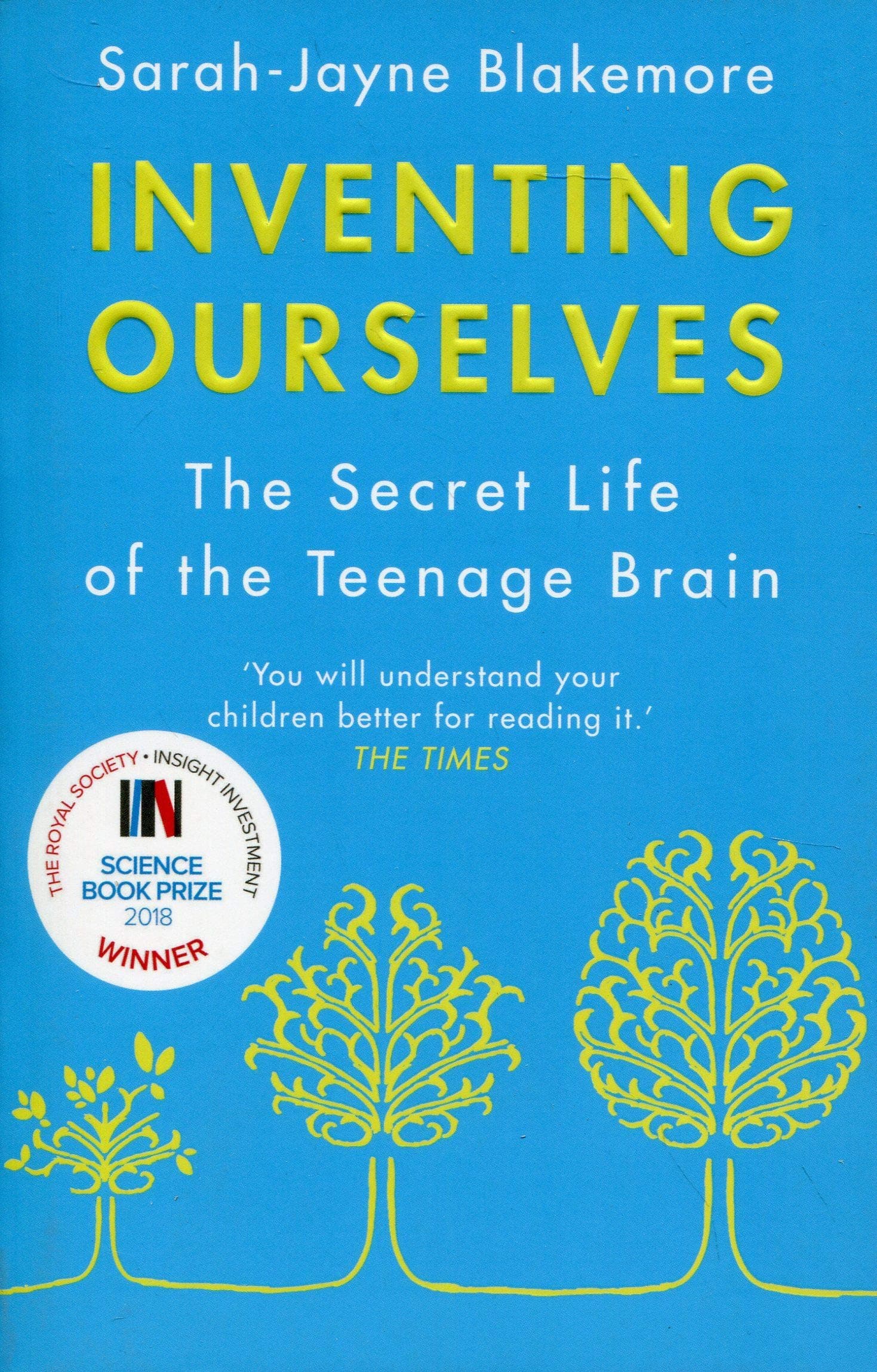 Inventing Ourselves | Sarah-Jayne Blakemore