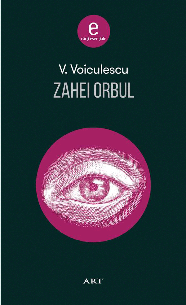 Zahei orbul | Vasile Voiculescu