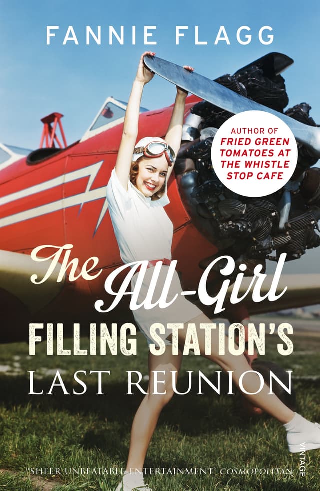 The All-Girl Filling Station's Last Reunion | Fannie Flagg