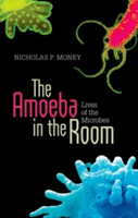 The Amoeba in the Room | Miami University)  Nicholas P. (Professor of Botany Money