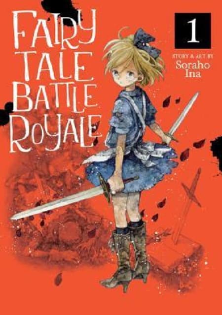 Fairy Tale Battle Royale. Volume 1 | Soraho Ina