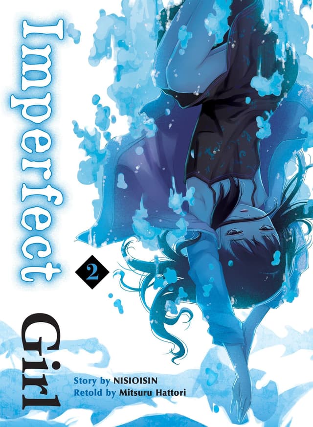 Imperfect Girl - Volume 2 | NisiOisiN
