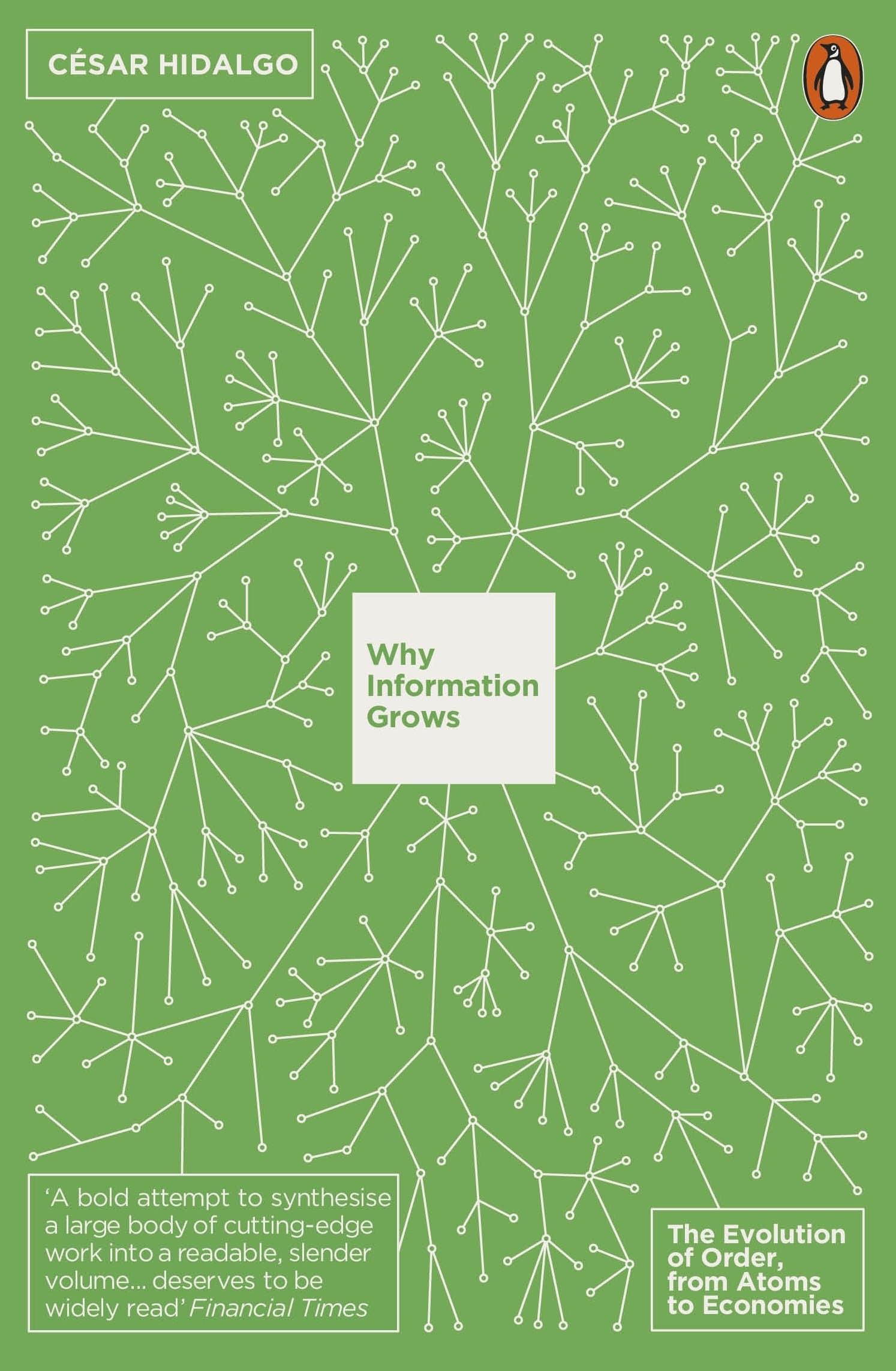 Why Information Grows | Cesar Hidalgo