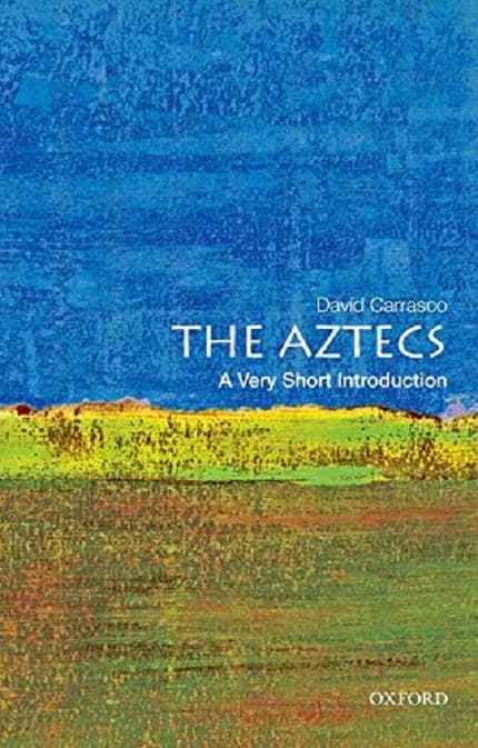 The Aztecs |  David Carrasco
