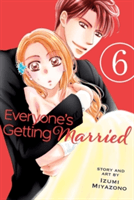 Everyone's Getting Married, Vol. 6 | Izumi Miyazono