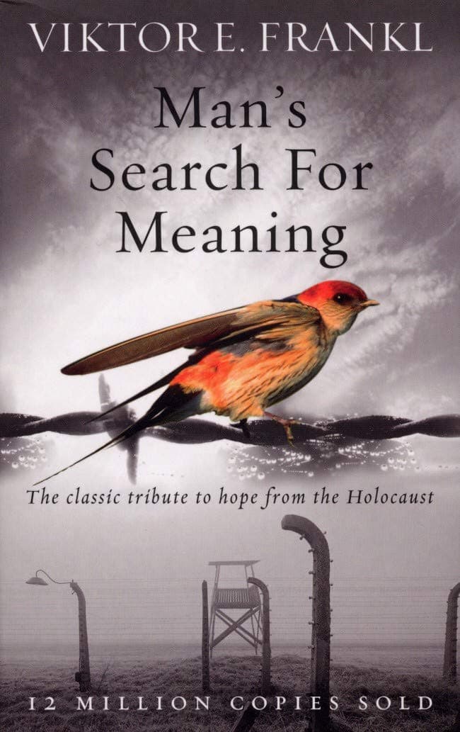 Man's Search For Meaning | Viktor E. Frankl