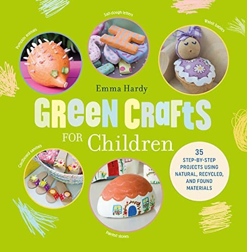 Green Crafts for Children | Emma Hardy