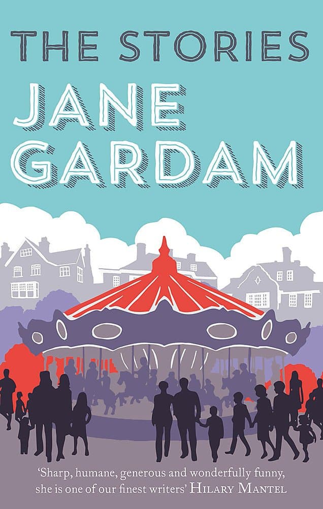 The Stories | Jane Gardam