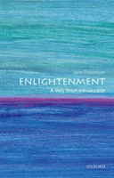 The Enlightenment: A Very Short Introduction | John Robertson