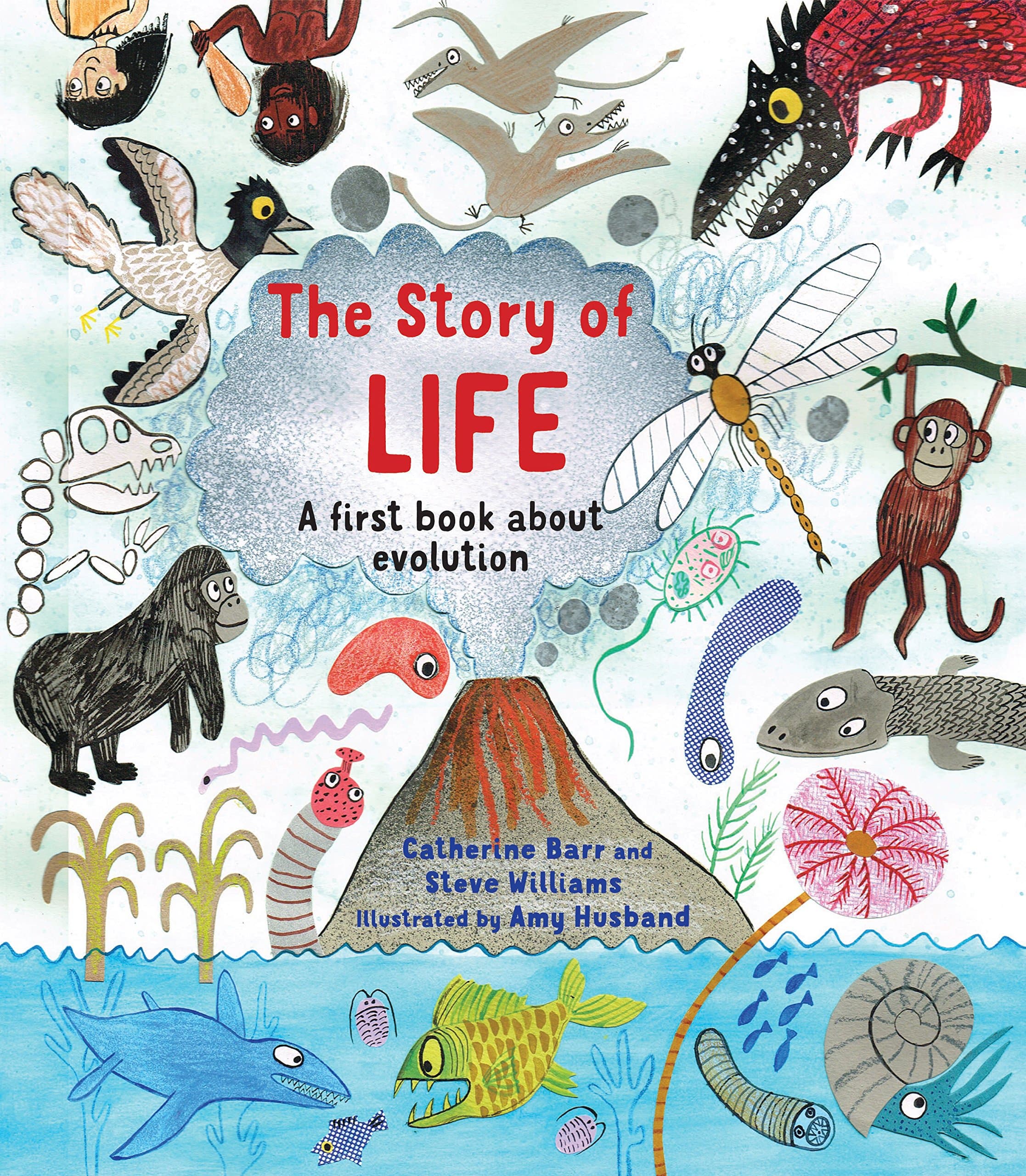 The Story of Life | Catherine Barr, Steve Williams