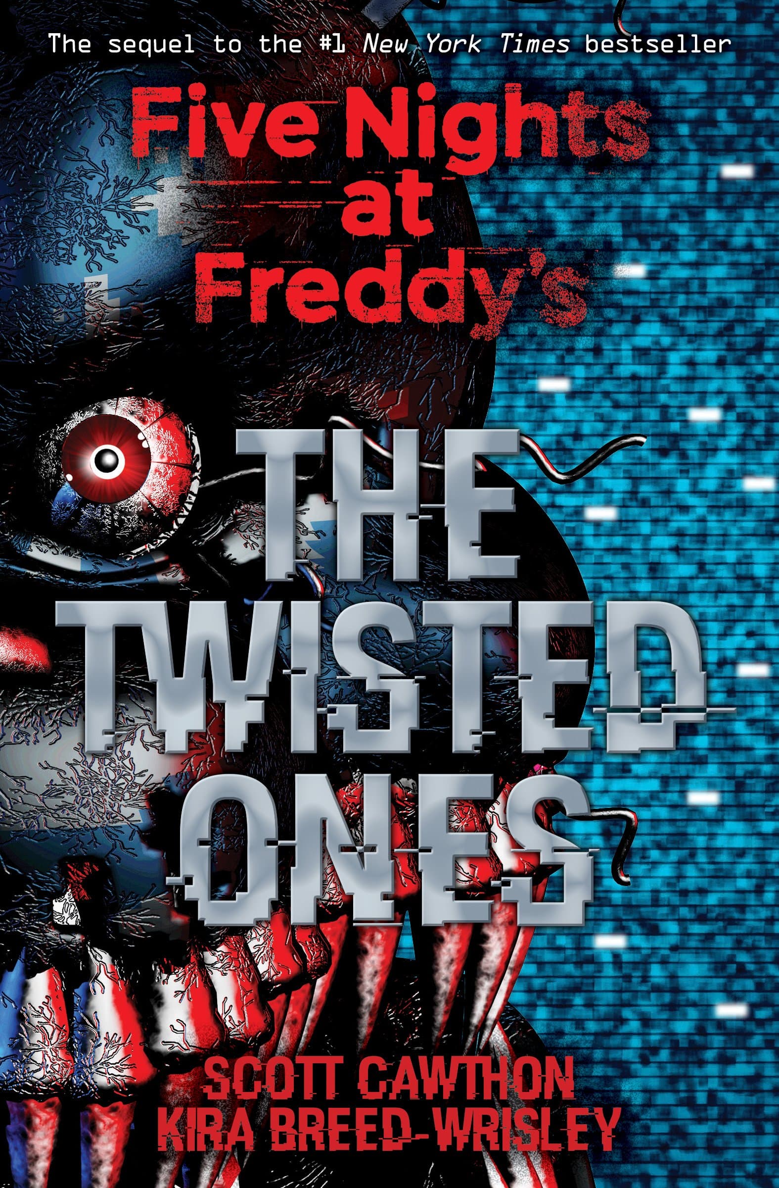 Five Nights at Freddy's: The Twisted Ones | Scott Cawthon, Kira Breed-Wrisley