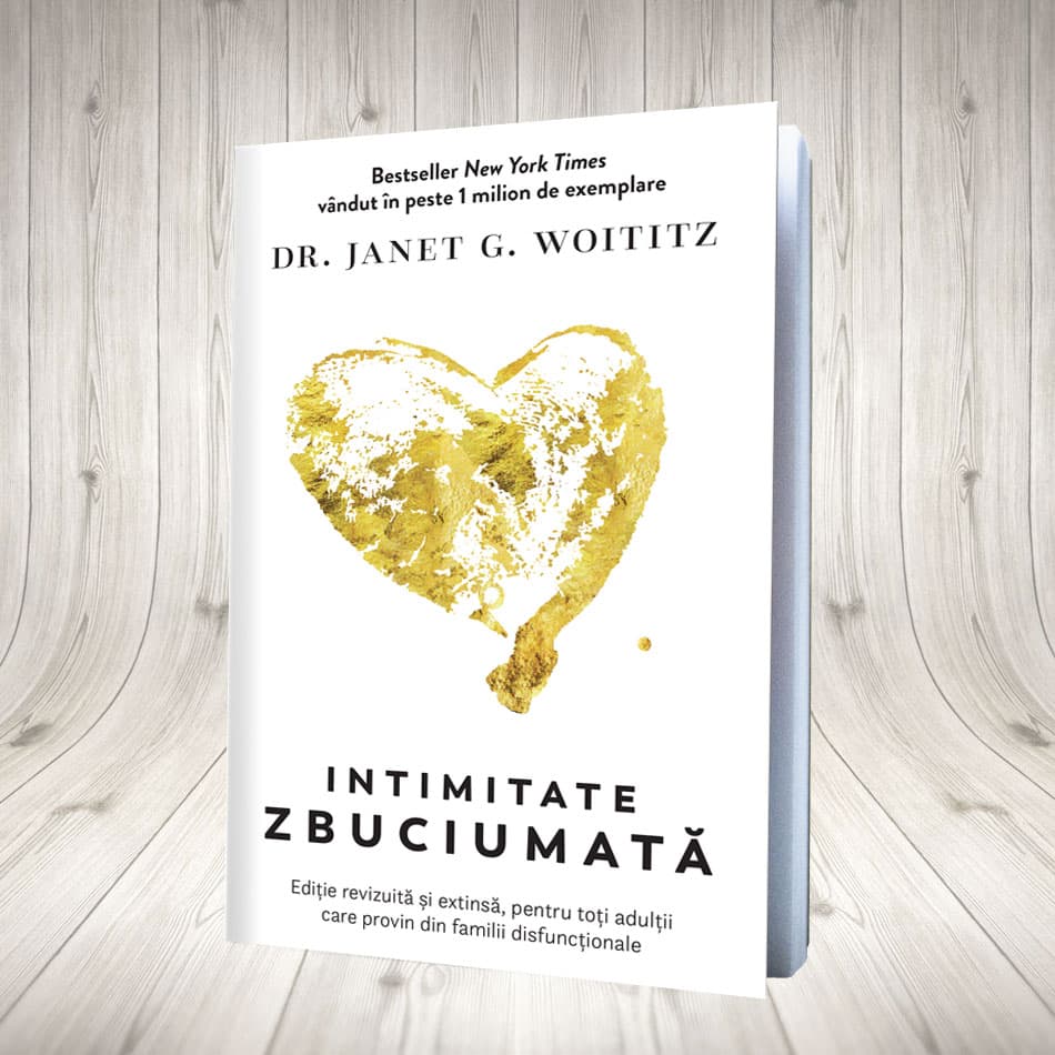 Intimitate zbuciumata | Janet G. Woititz