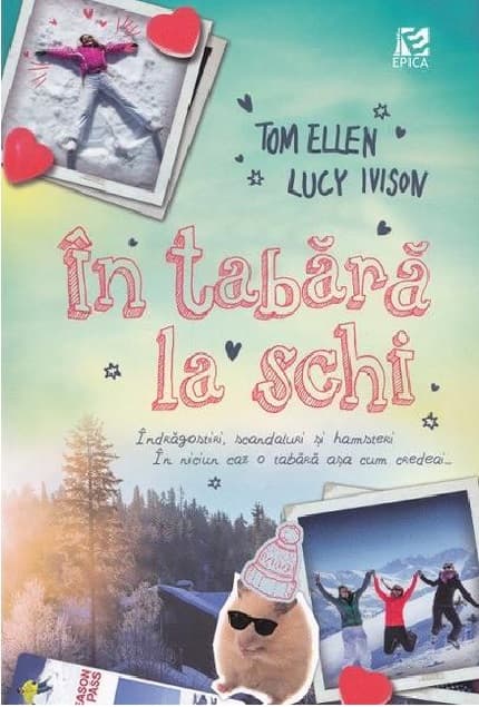 In tabara la schi | Lucy Ivison, Tom Ellen