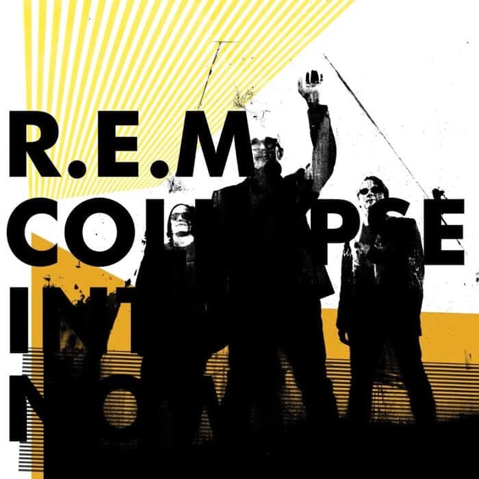 Collapse Into Now - Vinyl - 33 RPM | R.E.M