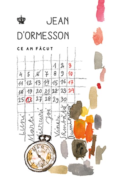 Ce am facut | Jean d’Ormesson