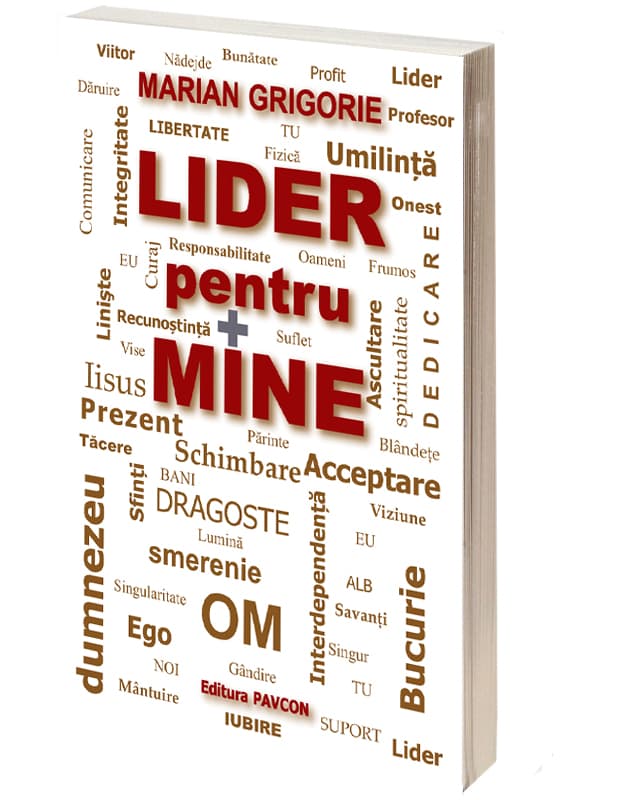 Lider pentru mine  | Marian Grigorie
