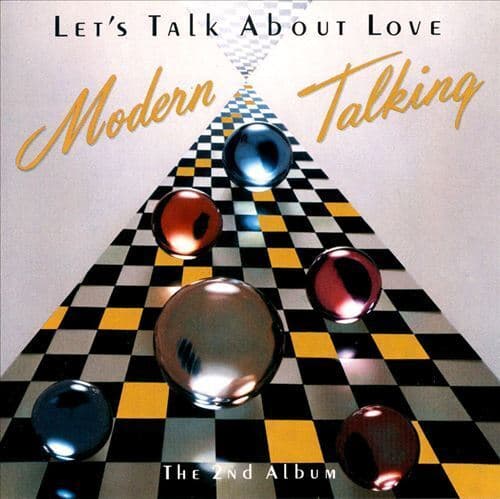 Let's Talk About Love | Modern Talking