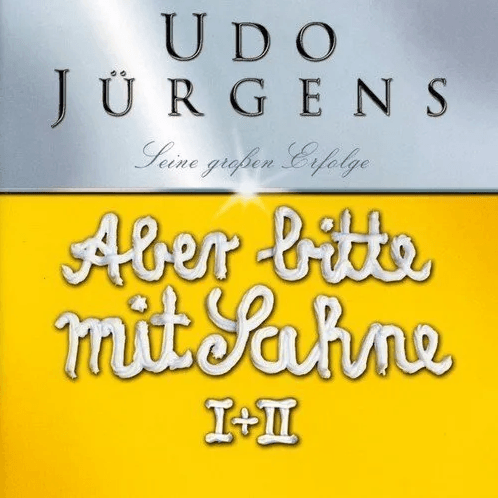 Aber Bitte Mit Sahne I + II - Seine Grossen Erfolge | Udo Jurgens