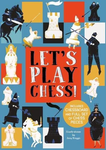 Let's Play Chess! | Josy Bloggs