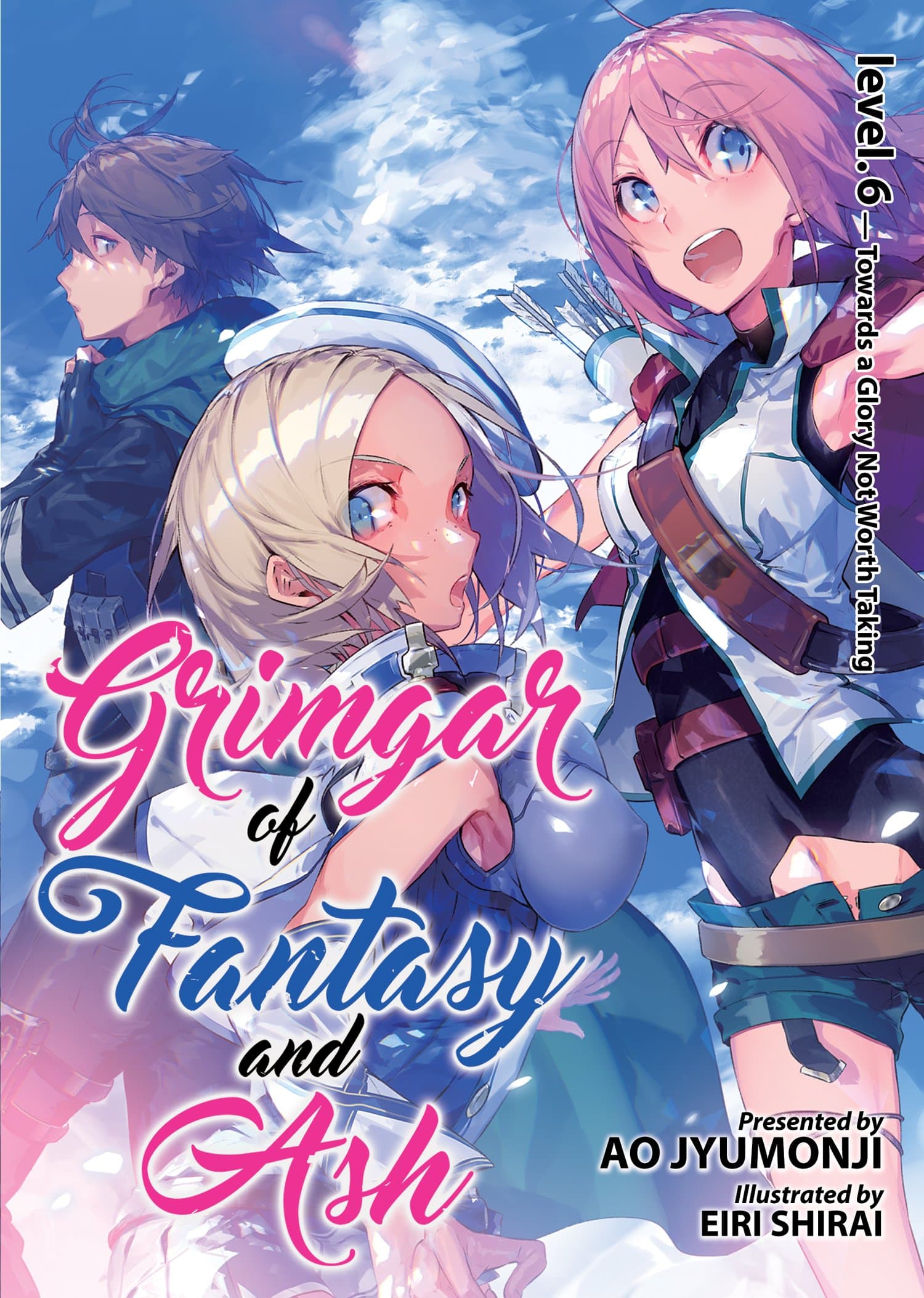 Grimgar of Fantasy and Ash (Light Novel) - Volume 6 | Ao Jyumonji