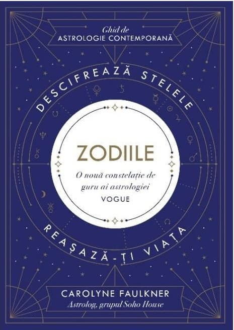 Zodiile | Carolyne Faulkner