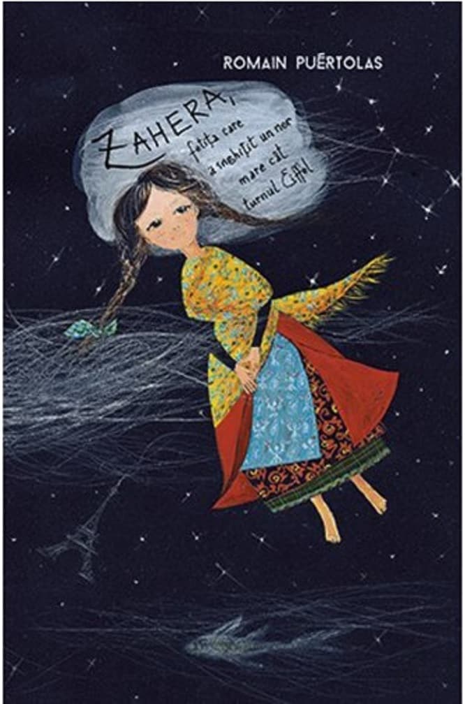 Zahera, fetita care a inghitit un nor mare cat Turnul Eiffel | Romain Puertolas