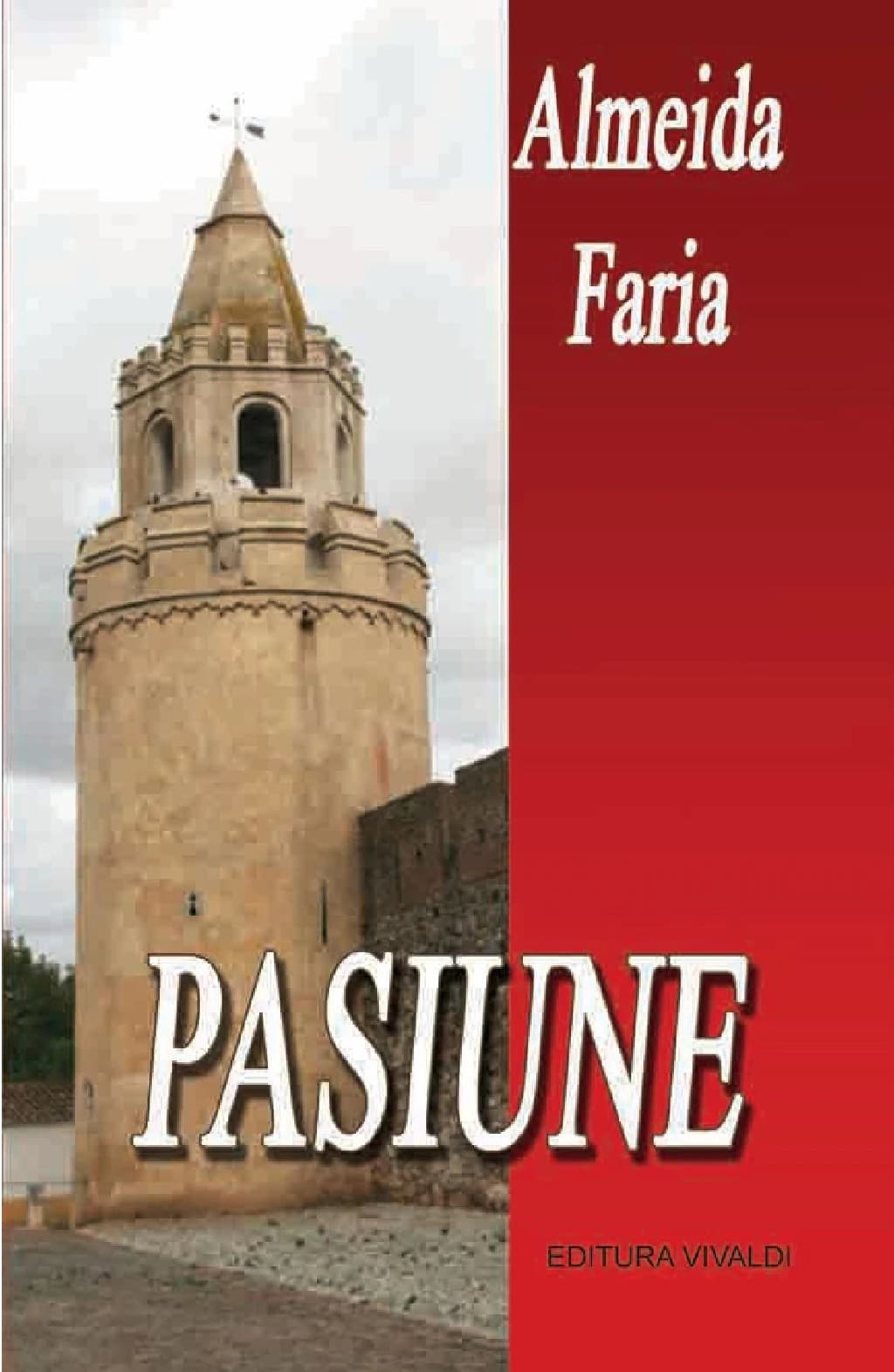 Pasiune | Almeida Faria