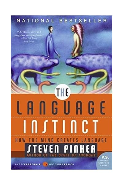 The Language Instinct - How the Mind Creates Language  | Steven Pinker