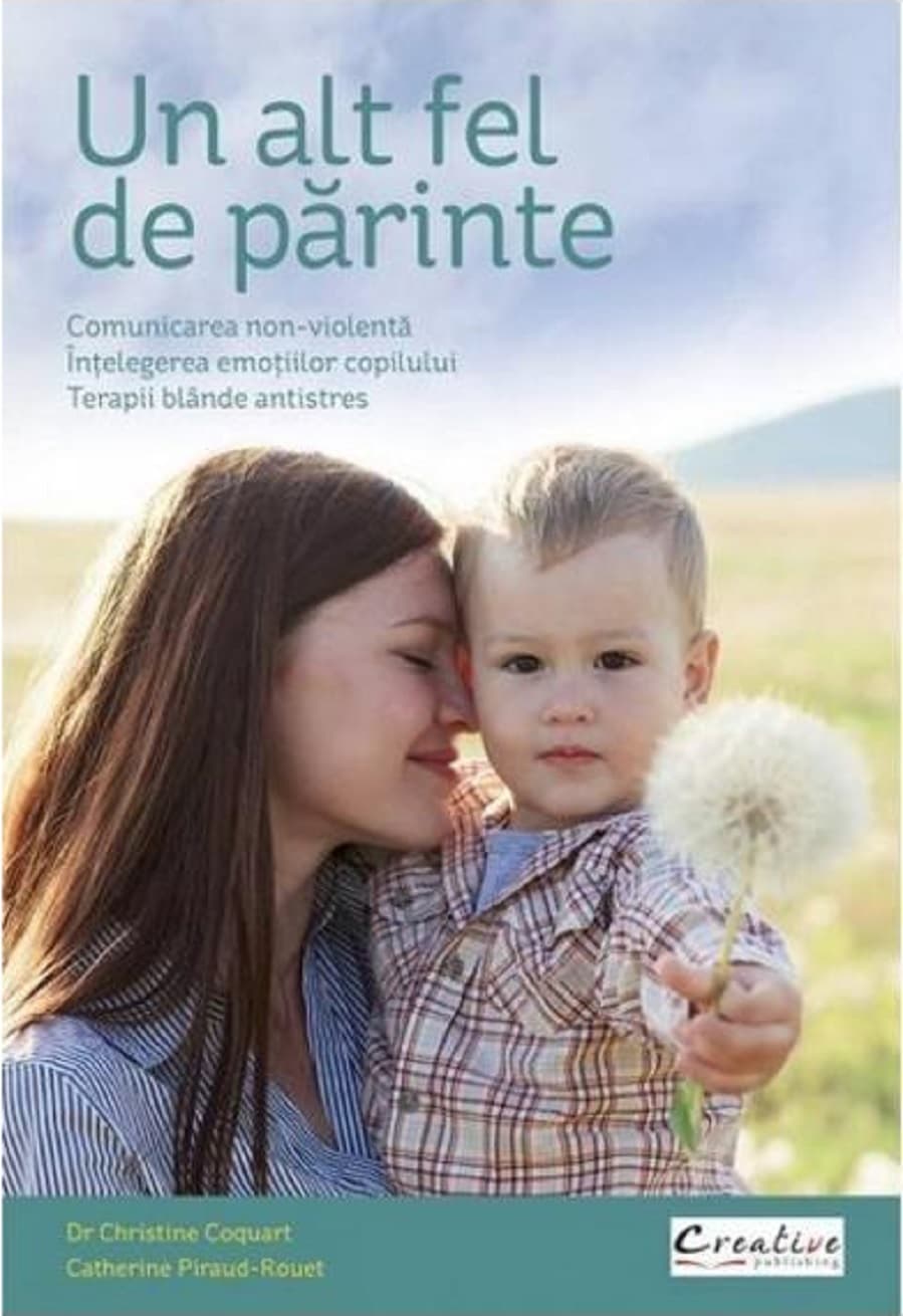 Un alt fel de parinte | Catherine Piraud-Rouet, Christine Coquart